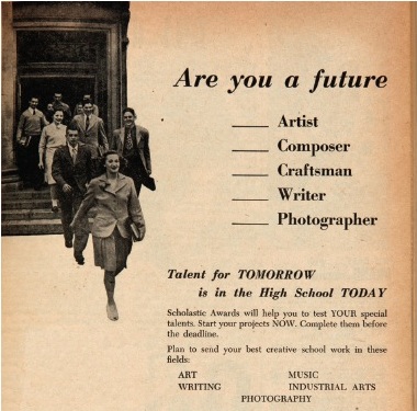 "Talent for tomorrow," reads this 1946 call for submissions, "is in high school today."